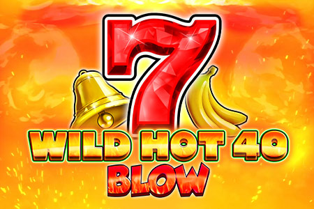 Wild Hot 40 Blow Slot